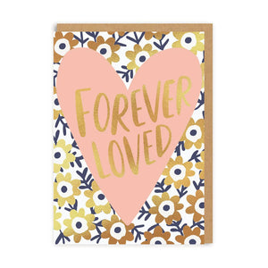 Forever Loved Valentine’s Card