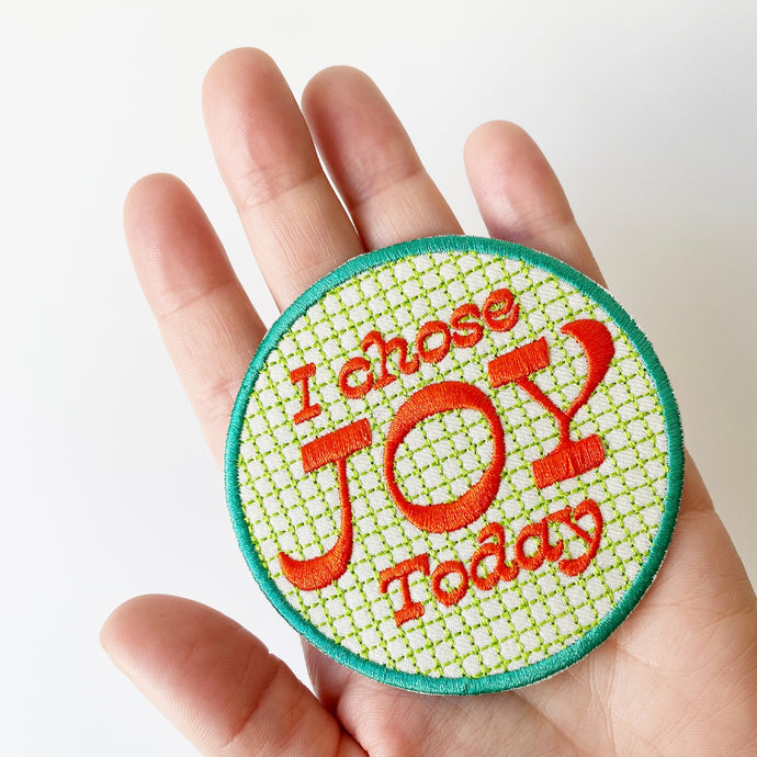 I Chose Joy Embroidered Patch